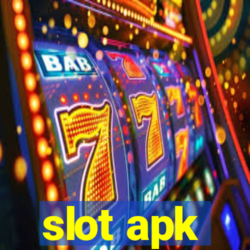 slot apk