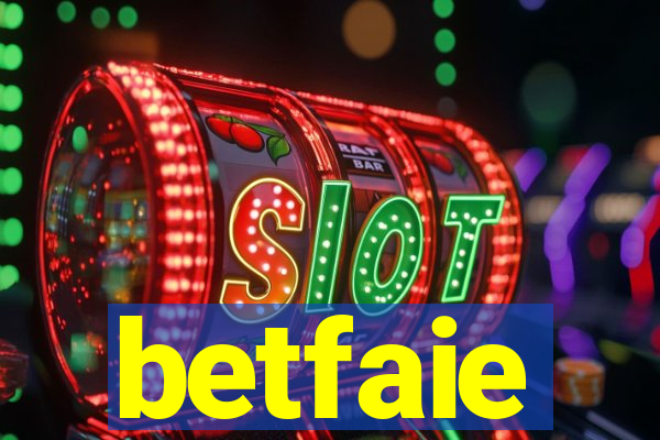 betfaie