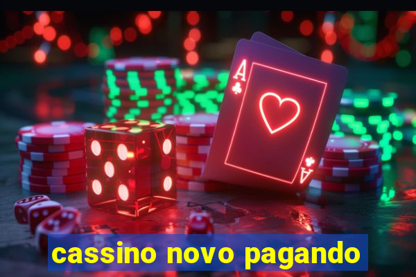 cassino novo pagando