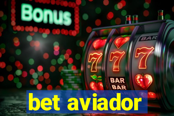 bet aviador