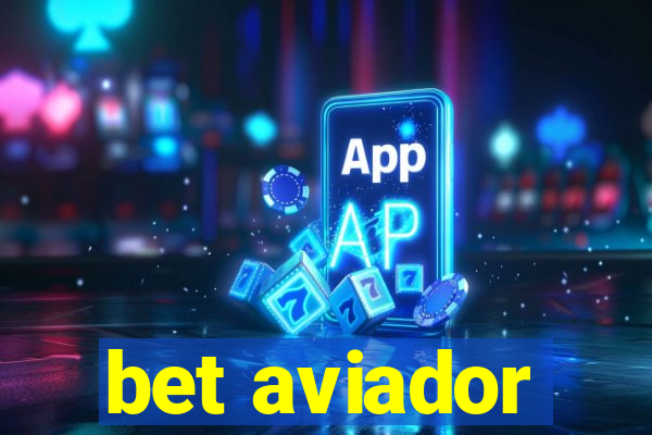 bet aviador