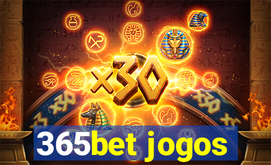 365bet jogos