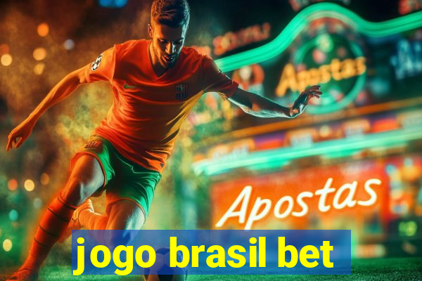 jogo brasil bet