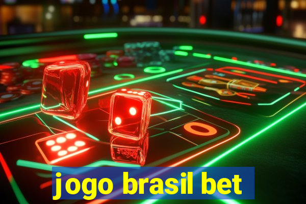 jogo brasil bet