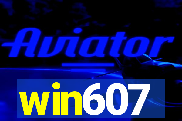 win607