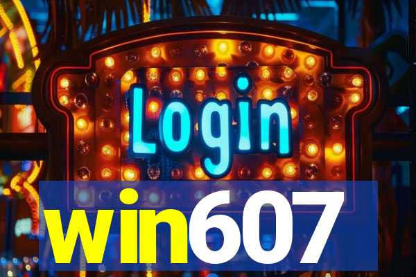 win607