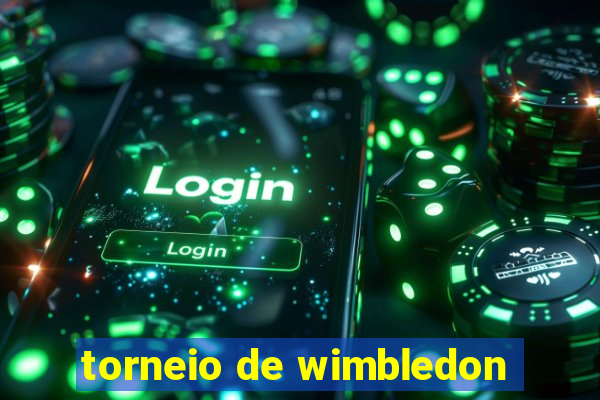 torneio de wimbledon