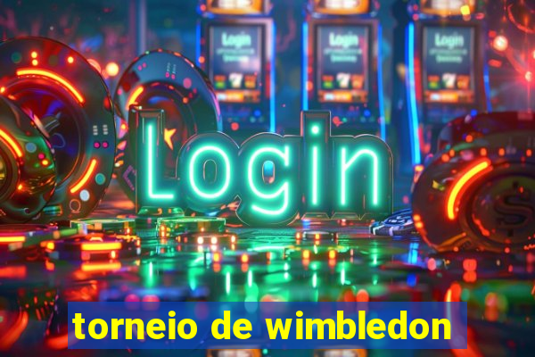 torneio de wimbledon