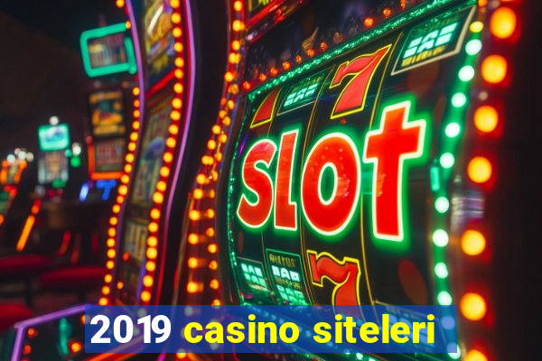 2019 casino siteleri