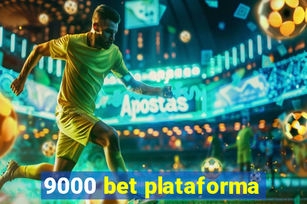 9000 bet plataforma