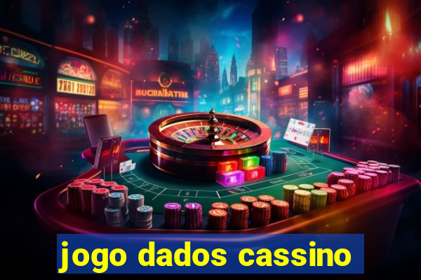 jogo dados cassino