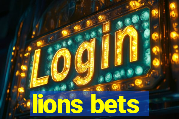 lions bets