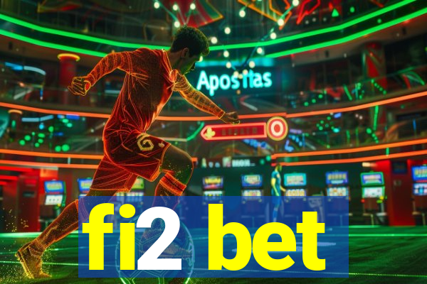 fi2 bet