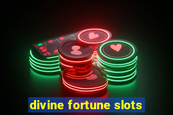 divine fortune slots