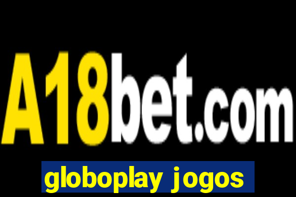 globoplay jogos