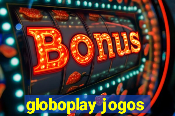 globoplay jogos