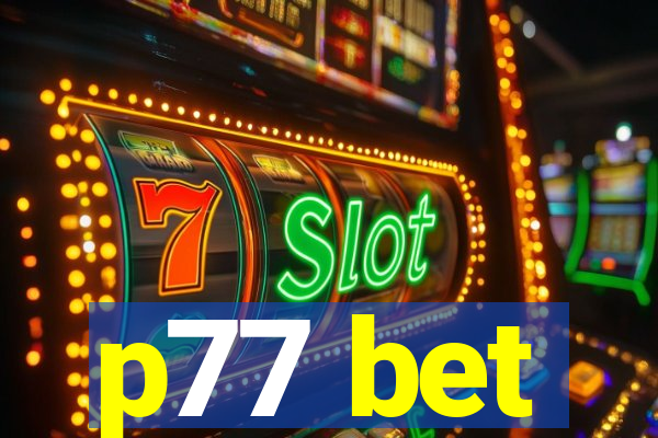 p77 bet