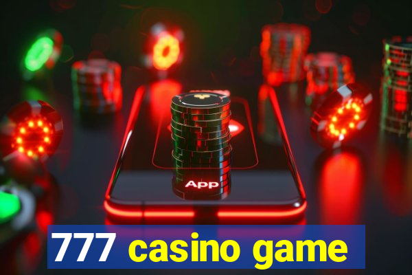 777 casino game