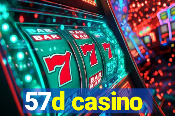 57d casino