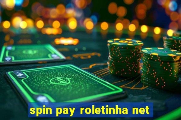 spin pay roletinha net