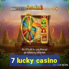 7 lucky casino