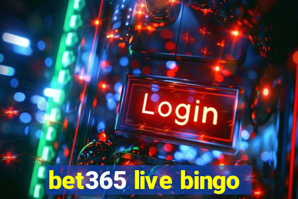 bet365 live bingo