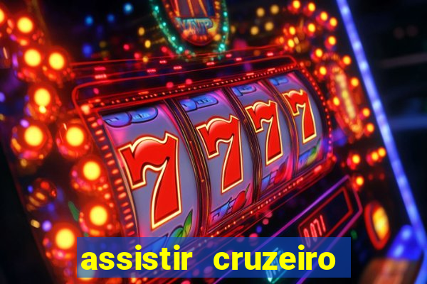 assistir cruzeiro ao vivo futemax