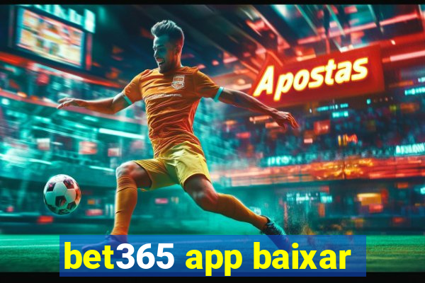 bet365 app baixar