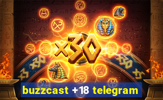 buzzcast +18 telegram