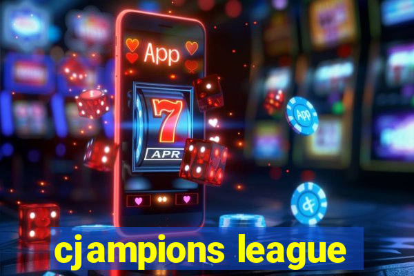 cjampions league