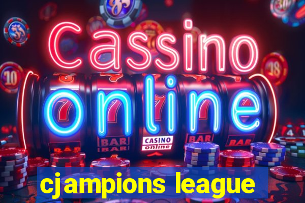 cjampions league