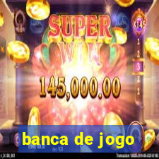 banca de jogo