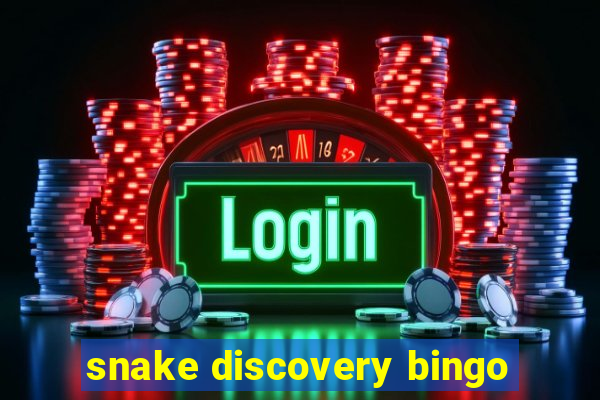 snake discovery bingo