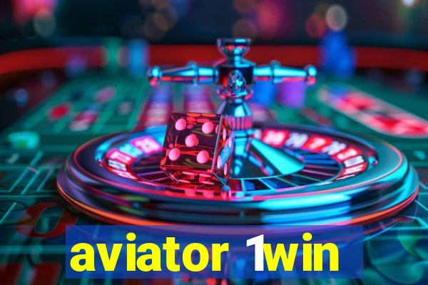 aviator 1win