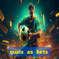 quais as bets regulamentadas no brasil