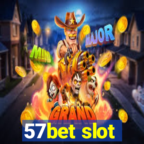 57bet slot