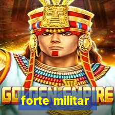 forte militar