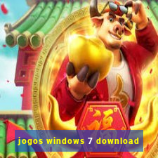 jogos windows 7 download