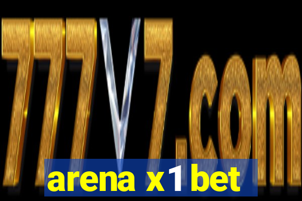 arena x1 bet