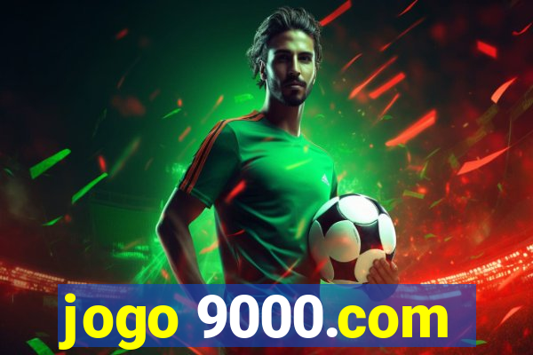 jogo 9000.com