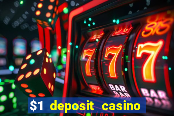 $1 deposit casino 2020 nz