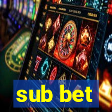 sub bet