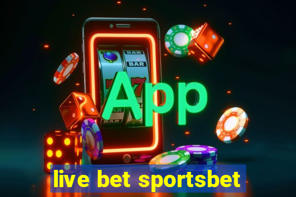 live bet sportsbet