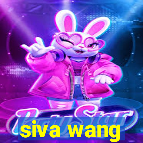 siva wang