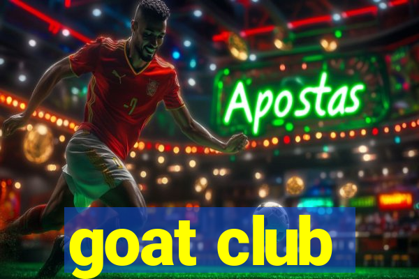 goat club