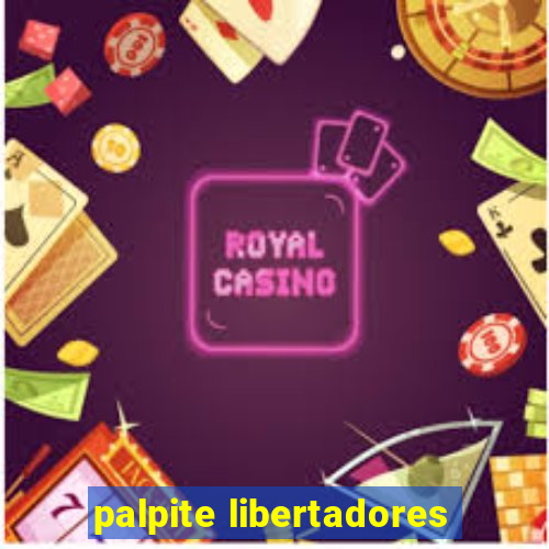 palpite libertadores