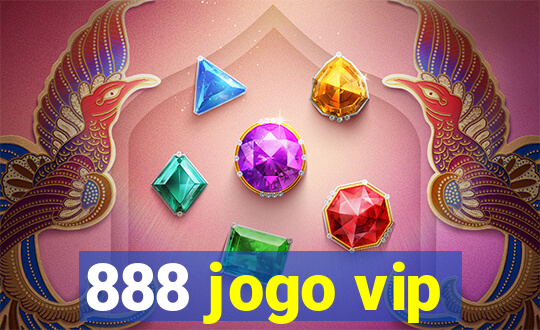 888 jogo vip