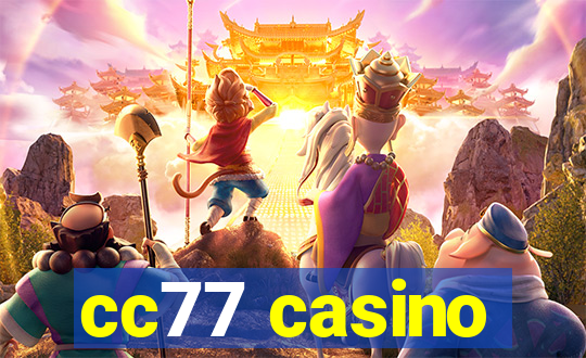 cc77 casino