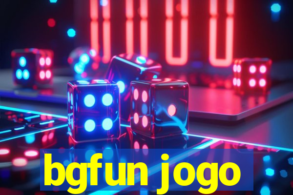 bgfun jogo