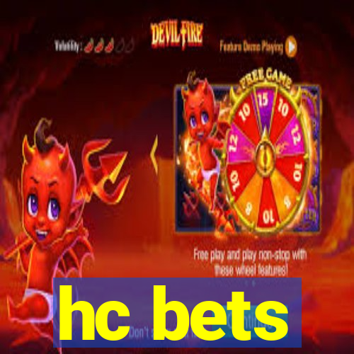 hc bets